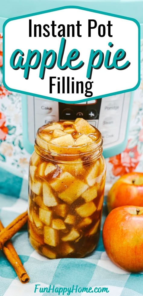 Instant Pot Apple Pie Filling, Homemade Apple Pie Crust, Instant Pot Apple Pie, Instant Pot Canning, Making Apple Pie, Mason Jar Recipe, Apple Pie Filling Recipes, Pie Filling Recipes, Mom Kitchen