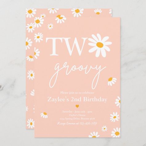 Groovy 2nd Birthday, Four Ever Wild, Daisy Birthday Party, Young Wild And Three, Two Groovy, Daisy Birthday, Daisy Party, 2nd Birthday Invitations, Floral Party