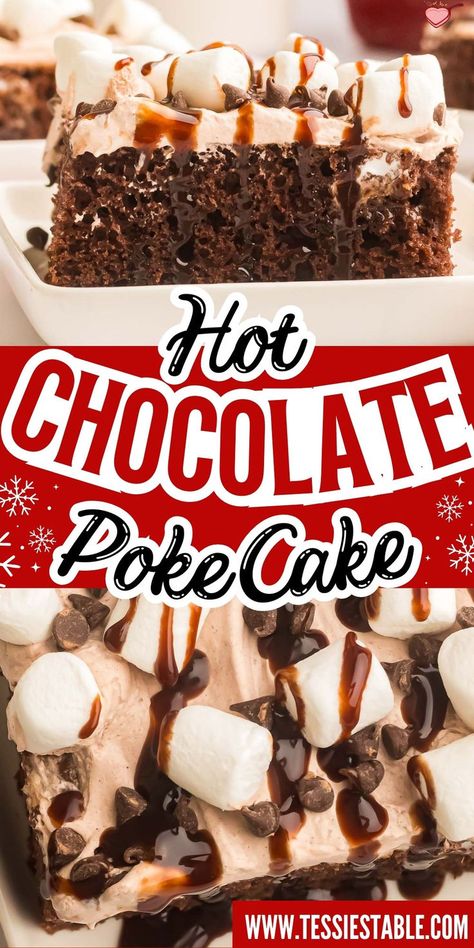 Close-up of Hot Chocolate Poke Cake decorated with marshmallows, whipped cream, chocolate chips, and caramel drizzle, perfect for festive gatherings. Hot Cocoa Cake Recipe, Hot Chocolate Desserts, Hot Cocoa Mix Recipe, Holiday Hot Chocolate, Winter Dessert, Chocolate Poke Cake, Hot Chocolate Cocoa, Cocoa Cake, Poke Cake Recipes