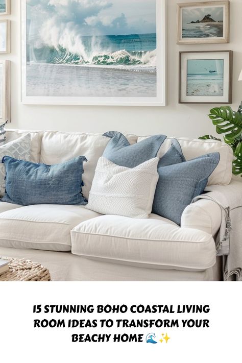 Dreaming of a beachy escape? 🏖️ Dive into these 15 stunning boho coastal living room ideas! From breezy decor to seaside-inspired vibes, these designs will bring effortless style and tranquility to your home. 🌿✨ Perfect for any beach lover or coastal enthusiast! #BohoCoastal #BeachyHomeDecor #LivingRoomInspo Coastal Blue Couch, Coastal Living Room Decor, Coastal Living Room Ideas, Comfy Decor, Coastal Decorating Living Room, Beachy Home, Blue Couches, Coastal Living Rooms, Coastal Living Room