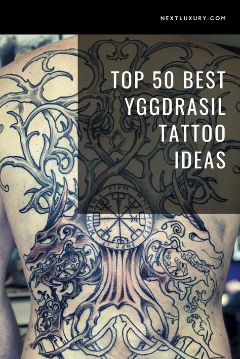 Tattoos come in a vast multitude of designs and styles. The Yggdrasil is a particularly impressive piece of art that displays the image of a tree, one known well in Norse Mythology. #tattooideas Nordic Yggdrasil Tattoo, Tree Of Yggdrasil Tattoo Ideas, Yggdrasil Tattoo Sleeve, Yggdrasil Back Tattoo, Viking Tree Tattoo, Yggdrasil Tattoo Vikings, Yggdrasil Tattoo Design, Norse Tree Of Life Tattoo, Ygdrassil Tattoo