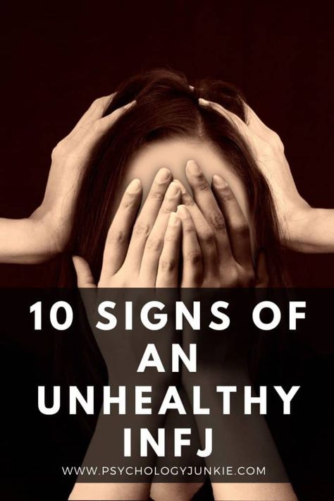 10 Signs of an Unhealthy INFJ - Psychology Junkie Infj Motivation, What Is Infj Mean, Infj Witch, Infj Outfit Aesthetic, Infj Pisces Woman, Infj Style, Infj Anger, Unhealthy Infj, Famous Infj People