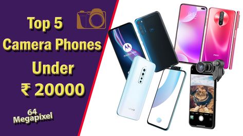 Top 5 Camera Phones Under 20000 | Best Camera Phone in 2020 | Tech Nest Best Camera Phone, Camera Phone, Best Camera, Smartphone, Stuff To Buy