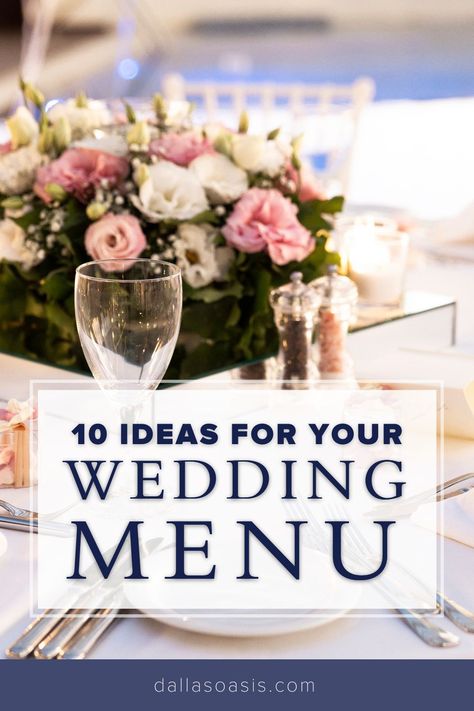 Wedding Dinner Ideas Food Meals, Wedding Meal Ideas Receptions, First Course Ideas, Bufette Ideas, Dream Wedding Ceremony, Wedding Buffet Menu, Gluten Free Wedding, Wedding Reception Menu, Dinner Reception