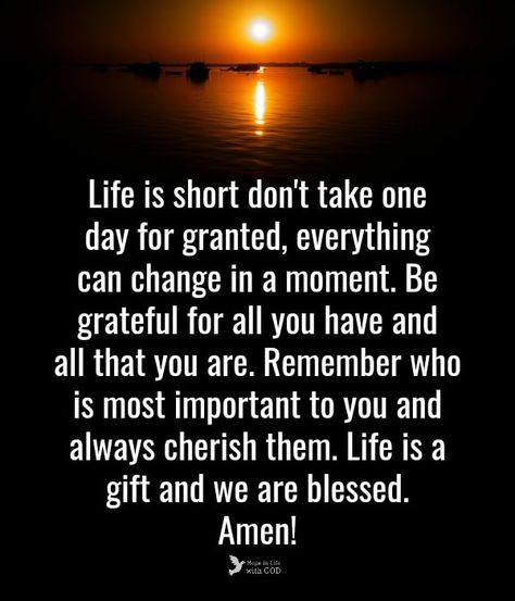 Enjoy life to the fullest ❤️.... - Hope in Life with God Living For Today Quotes, Life Is Short Quotes Inspiration, Live Life To The Fullest Quotes, Live For Today Quotes, Life Is Precious Quotes, Life Is Unpredictable Quotes, Quality Time Quotes, I Am Loveable, Enjoy Life Quotes