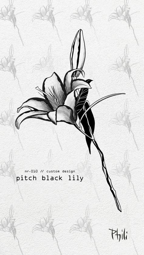 Lily Tattoo Blackwork, Blackwork Lily Tattoo, Blackwork Flower Tattoo, Blackwork Tattoo Design, Botanical Tattoo Design, Lily Tattoo, Botanical Tattoo, Pitch Black, Flower Tattoo Designs