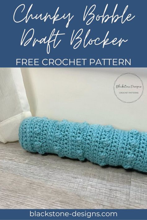 Crochet Chunky Bobble Draft Blocker - Blackstone Designs Crochet Patterns Bag Holder Pattern, Boy Crochet Patterns, Draft Blocker, Adorable Home, Door Draft, Door Draught Stopper, Crochet Needlework, Crochet Wall Hangings, Draft Stopper