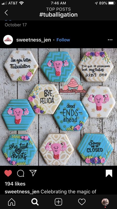 Tubal Removal Party, Sterilization Party, Sterilization Celebration, Uterus Party, Baking Therapy, Decorative Cookies, Cutout Cookies, Cookie Pie, Cut Out Cookies