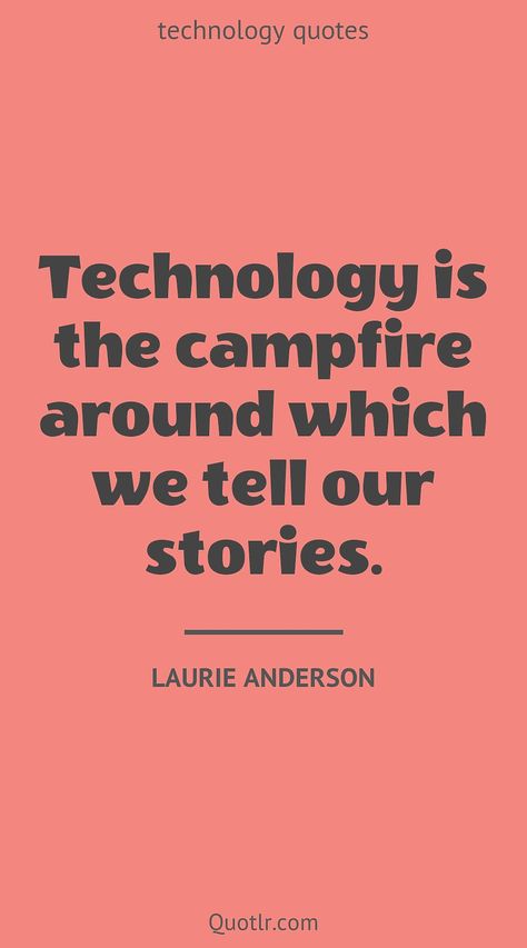 Information Technology Quotes, Evolution Quotes, Literacy Quotes, Quotes About Music, Innovation Quotes, About Me Poster, Communication Quotes, Laurie Anderson, Bells Palsy