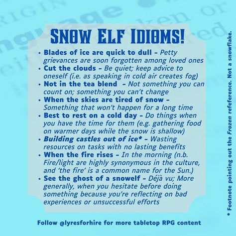 Dnd Idioms, Dnd Languages, Snow Elves, Snow Elf, Fantasy Story Ideas, Dungeon Master's Guide, Pathfinder Rpg, Dnd 5e Homebrew, My Fantasy World