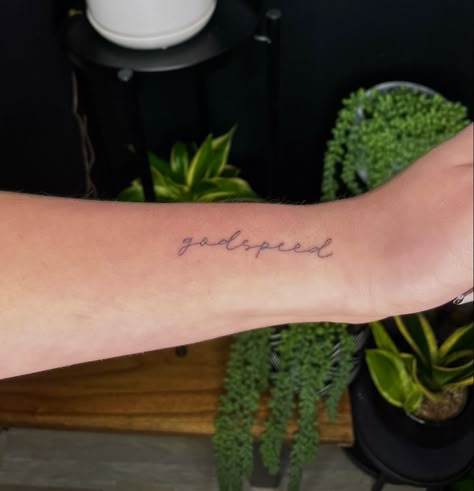 Godspeed Tattoo Cursive, Godspeed Wrist Tattoo, Godspeed Tattoo Font, Godspeed Tattoo On Ribs, Cursive Tattoo On Wrist, Messy Cursive Tattoo, Godspeed Tattoo, Unique Wrist Tattoos, Matching Friend Tattoos