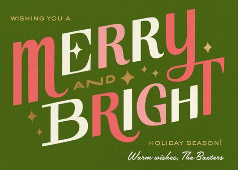 Customize 'Bright Holiday' Holiday Card online and send via email, text message, or a shareable link. Instantly track deliveries and opens, and message recipients. Christmas Marketing Campaign, Christmas Marketing, Corporate Holiday Cards, Christmas Graphic Design, Holiday Graphics, Belated Birthday Card, Christmas Typography, Graphic Design Cards, Holiday Campaign