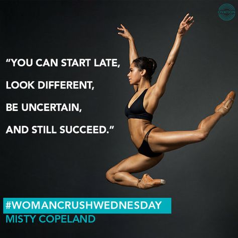 Ballet Quotes, Dance Motivation, Ballet Beauty, Misty Copeland, American Ballet Theatre, Dance Quotes, Learn To Dance, Dance Life, Dance Pictures