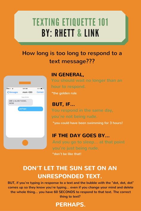 Texting Etiquette ~ Return text messages within an hour (all other messages before the day is over). Text Etiquette, Digital Etiquette, Texting Etiquette, Business Etiquette, Good Mythical Morning, Rhett And Link, Message Mom, Etiquette And Manners, Youth Activities