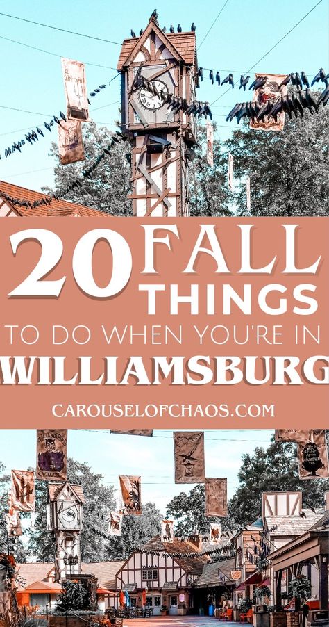 20 things to do in Williamsburg Virginia Virginia Fall Foliage, Fun Things To Do In Williamsburg Va, Halloween Farmers Market Ideas, Colonial Williamsburg Fall, Things To Do In Virginia In The Fall, Virginia In The Fall, Bush Gardens Williamsburg Virginia, Williamsburg Virginia Restaurants, Williamsburg Virginia Fall