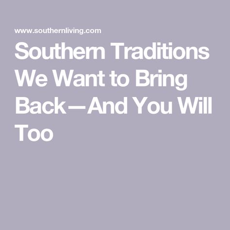 Southern Traditions We Want to Bring Back—And You Will Too Southern Traditions, Formal Table Setting, Breakfast Party Foods, Open Door Policy, Easy Dinner Casseroles, Culture Quotes, Southern Traditional, Lemon Bundt Cake, Breakfast Party