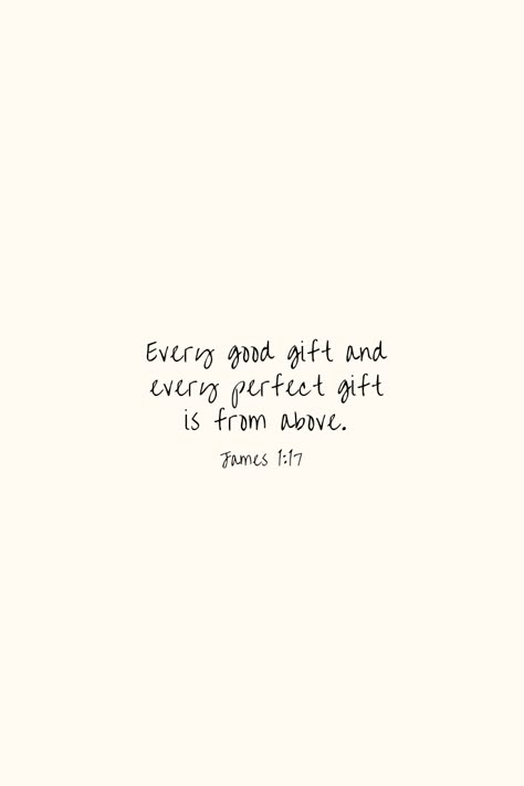 James 1:19 Tattoo, Short And Sweet Bible Verses, James 1 17 Wallpaper, Every Good And Perfect Gift Verse, James 1:17, Bible Verse Widget, James Verses, Joy Bible Verse, Short Bible Quotes