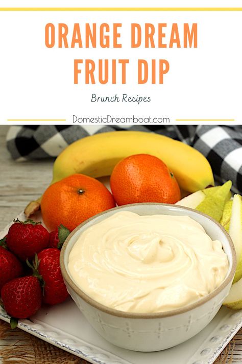 This Orange Dream Fruit Dip takes only 5 minutes to make, and tastes like dipping your fruit into an orange creamsicle! Perfect for brunch or parties. #fruitdip #dip #orangedream Gluten Free Brunch, Homemade Hamburger Buns, Pink Popcorn, Fruit Dips Recipes, Best Macaroni Salad, Orange Juice Concentrate, Homemade Hamburger, Orange Dream, Sweet Dips