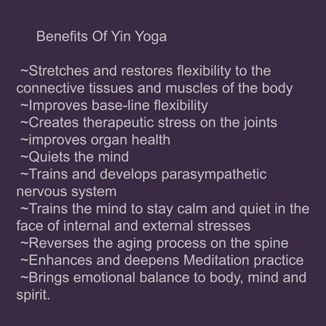 Benefits of Yin Yoga Yin Yoga Words, Yoga Benefits Quotes, Yoga Script, Yin Quotes, Yoga Nidra Benefits, Yin Yoga Quotes, Natural Healing Quotes, Yoga Knowledge, Yin Yoga Benefits