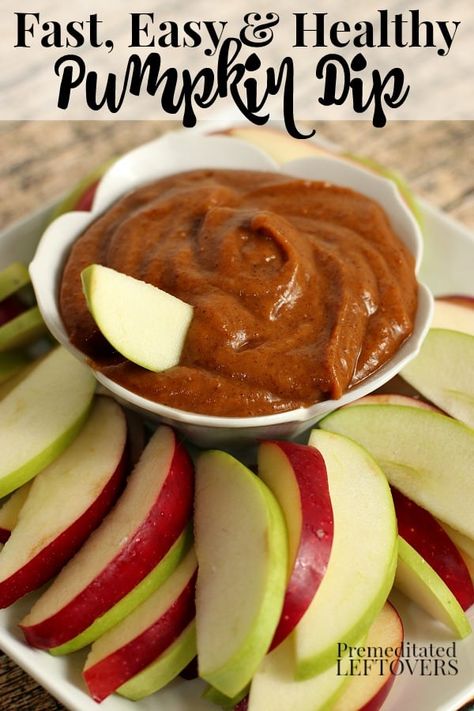 Healthy Pumpkin Dip, Low Fat Appetizers, Easy Pumpkin Dip, Autumn Produce, Pumpkin Dip Recipe, Apple Dip Recipe, Low Calorie Pumpkin, Dip Healthy, Pumpkin Pie Dip