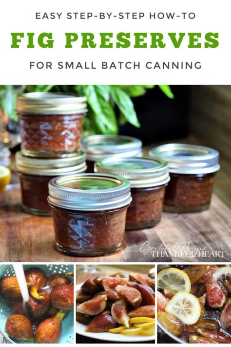 Small Batch Fig Preserves, Small Batch Fig Jam Recipe, Figs Preserves Recipe, Canning Figs Preserves, Canning Figs Recipes, How To Make Fig Preserves, Fig Preserves Recipe Canning, Fig Preserves Recipe Easy, Fig Canning Recipes