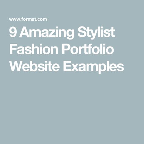 9 Amazing Stylist Fashion Portfolio Website Examples Image Consultant Stylists, Istituto Marangoni London, Fashion Designer Resume, Fashion Stylist Portfolio, Diggy Simmons, Stylist Portfolio, Designer Resume, Kids Fashion Magazine, Espn Magazine