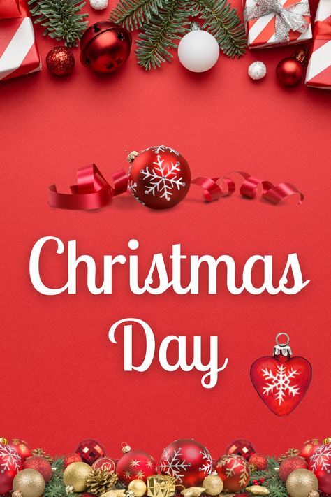 Celebrate Christmas Day! December 25, Celebrate Christmas, Christmas Day, Holidays And Events, I Love It, Love It, Holidays, I Love, Christmas