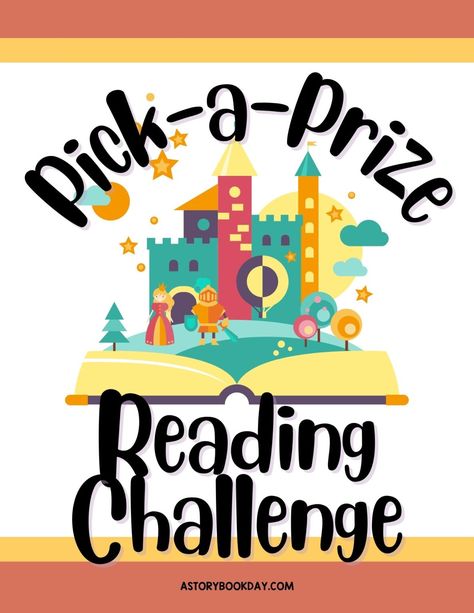 Free Printable Pick-a-Prize Reading Challenge for Kids - A Storybook Day Summer Reading Incentives For Kids, Summer Reading Challenge For Kids Ideas, Summer Reading Challenge For Kids Prizes, Reading Rewards For Kids, Reading Charts For Kids Printable, Summer Book Challenge, Kids Reading Challenge, Kids Summer Reading Challenge, Kindness Bingo