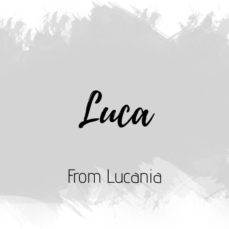 Luca Name, Lucas Name, Fantasy Names, Beautiful Names, Names Ideas, Puppy Names, Character Names, Names With Meaning, Pet Names