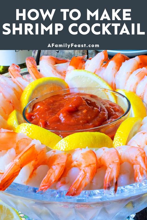 Shrimp Cocktail - A Family Feast Shrimp Cocktail Presentation, Shrimp Cocktail Appetizers, Colossal Shrimp, Cocktail Presentation, Southern Appetizers, How To Make Shrimp, Seafood Shrimp, Prawn Cocktail, Easy To Make Appetizers