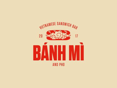 Logo design for Bánh Mì sandwich bar in Budapest by Rohmann Nóra Logo Typo, Luxe Logo, Chinese Logo, Logo Luxe, Typo Logo Design, Sandwich Bar, Beautiful Logos Design, Food Branding, Food Logo Design