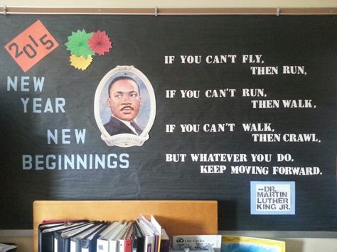 New years & Martin Luther King Jr bulletin board Mlk Classroom Door, Martin Luther King Door Decorations, Martin Luther King Jr Door Decoration, Mlk Jr Bulletin Board Ideas, Mlk Library Displays, Martin Luther King Jr Bulletin Board Ideas, Martin Luther King Jr Bulletin Board, Martin Luther King Bulletin Board Ideas, Mlk Bulletin Board Ideas