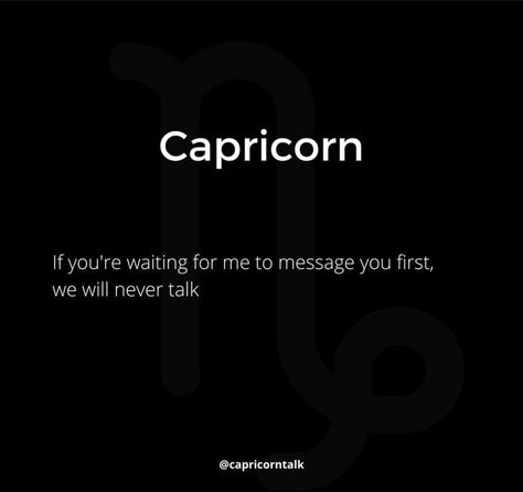 Capricorn Woman Quotes, Capricorns Are The Best, Capricorn Quotes Truths, Capricorn Vibes, Capricorn Personality, Capricorn Woman, Capricorn Aesthetic, Zodiac Personality Traits, Astrology Capricorn