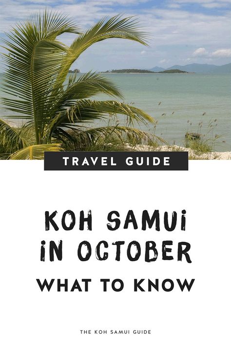 Your Total Guide to Koh Samui, Thailand in October: Weather, What to Expect and October FAQs – Everything you need to know about visiting Koh Samui, Thailand in October: Find out what Koh Samui weather is like in October, how much it rains, the best things to do & more! | #kohsamui #thailand #kohsamui #travel Singapore Travel Tips, October Weather, Thailand Activities, Koh Samui Beach, Koh Samui Thailand, Samui Thailand, Thailand Beaches, Beach Books, Singapore Travel