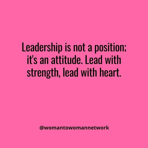 True leadership isn’t about titles or positions—it’s about your attitude. Lead with strength, lead with heart, and inspire those around you. 💪❤️ Join us at Woman to Woman Network, where we empower each other to lead with purpose. Visit womantowomannetwork.com to learn more! #Leadership #Empowerment #WomanToWomanNetwork Female Leader, Women Leadership, Woman Leader Quotes, Women In Leadership Quotes, Women Leadership Inspiration, Woman In Leadership Quotes, Best Leadership Books For Women, Sister Circle, Leader Quotes