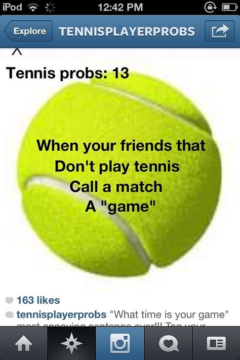 This bugs me so much:D, but then I feel bad correcting them because I did the same thing before I played tennis. Golf Etiquette, Tennis Funny, Tennis Drills, Tennis Aesthetic, Tennis Party, Tennis Quotes, Tennis Life, Shots Ideas, Tennis Tips