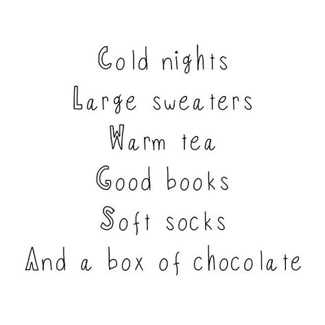 Autumn Nights :) Cold Nights Quotes, Merry Christmas Darling, Time Heals Everything, Smartass Quotes, Tea And Books, It Is Well With My Soul, Thought Provoking Quotes, Soft Sock, Cold Nights