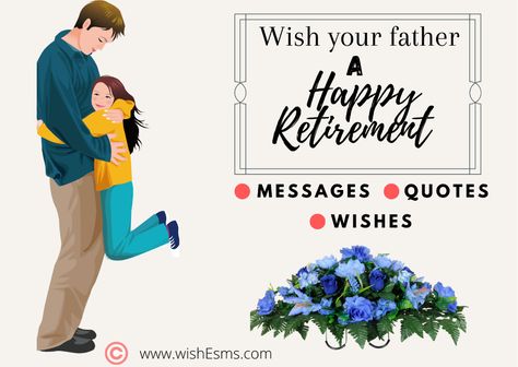 Retirement Messages for Dad - wishEsms.com Happy Retirement Messages, Retirement Speech, Retirement Messages, Retirement Wishes, You Are An Inspiration, Tired Of Work, Messages Quotes, Message Quotes, Happy Retirement