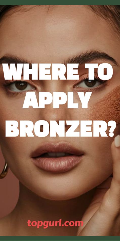 Where Do I Apply Bronzer? Your Bestie’s Guide to that Sun-Kissed Glow Where Do You Apply Bronzer, How To Use Bronzer Powder, How To Apply Liquid Bronzer, Where Does Bronzer Go On Your Face, Where To Put Bronzer On Face, Where To Put Bronzer, Where Does Bronzer Go, How To Use Bronzer, Where To Apply Bronzer