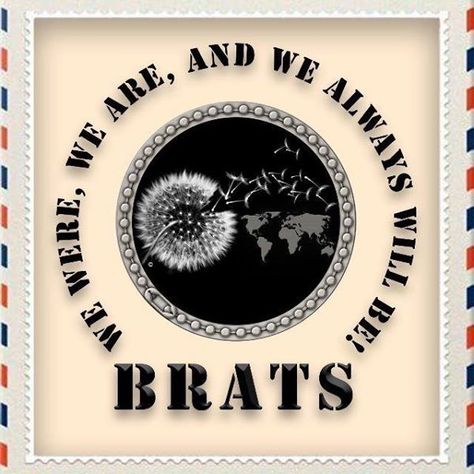 Brat Tattoo, Brats Tattoo, Military Month, Military Appreciation Month, Third Culture Kid, Military Brat, American Patriotism, Army Brat, Navy Life