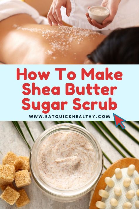 Best DIY Shea Butter Body Scrub Shea Butter Body Scrub Diy, Diy Creamy Body Scrub, Shea Butter Scrub Recipe, Shea Body Scrub, How To Make Shea Butter At Home, Homemade Body Scrub Exfoliate, Home Made Body Scrub Recipe, Diy Exfoliating Body Scrub, Exfoliating Body Scrub Diy