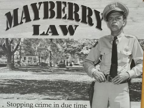 Mayberry Law, Mayberry, R.F.D. Barney Quotes, Concert Signs, Barney Fife, Don Knotts, Andy Griffith Show, The Andy Griffith Show, Retro Tin Signs, Andy Griffith, Retro Wall Art