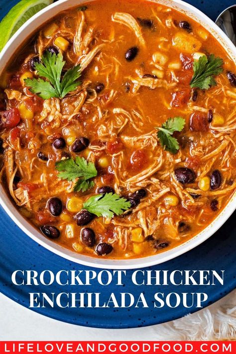 Crockpot Chicken Enchiladas Soup, Cheesy Chicken Enchilada Soup Crock Pot, Crockpot Soup With Frozen Chicken, Enchiladas Soup Crockpot, Soup Using Shredded Chicken, Easy Week Night Dinners Healthy Crock Pot, Shredded Chicken Enchilada Soup, Enchilada Soup Crockpot Easy, Chicken Enchilada In Crock Pot