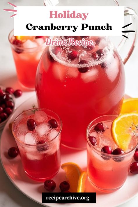 Holiday Cranberry Punch Cranberry Orange Juice Ginger Ale Punch, Cranberry Punch Recipes Non Alcoholic, Cranberry Juice Recipes, Ginger Ale Cocktail, Cranberry Cocktail Recipe, Cranberry Ginger Ale, Cranberry Martini, Cranberry Recipe, Cranberry Punch