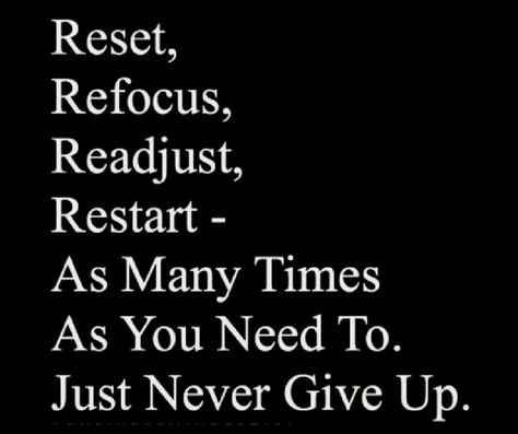 Refocus Quotes, Restart Quotes, A Beautiful Mind, Inspirational Quotes Encouragement, Text Layout, Simple Reminders, Good Thoughts Quotes, Beautiful Mind, New Quotes