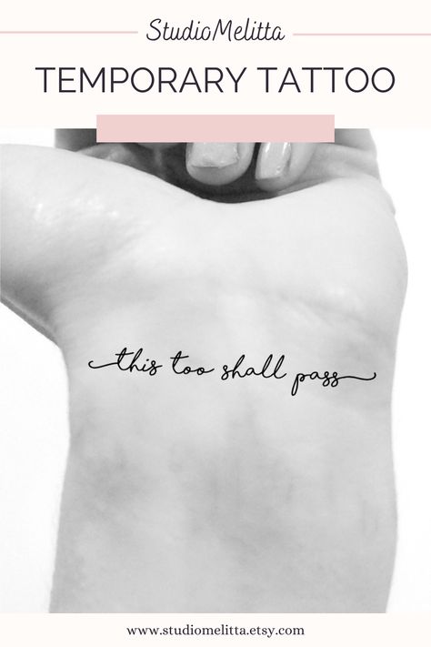 Temporary Tattoo Women, This Too Shall Pass (Set of 3) This To Shall Pass Tattoo Ideas, This Too Shall Pass Tattoos For Women, This Too Shall Pass Tattoo, This Too Shall Pass Quote Tattoo, This Too Shall Pass Quote, Tiny Wrist Tattoos, Tasteful Tattoos, Tattoo Women, This Too Shall Pass