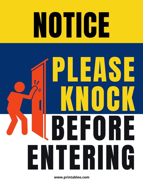 Funny Do Not Enter Signs, Knock Before Entering Sign Aesthetic, Knock Before Entering Sign, Please Knock Sign, Do Not Knock Sign, Workplace Safety Tips, Senior Center Activities, Destop Wallpaper, Health And Safety Poster