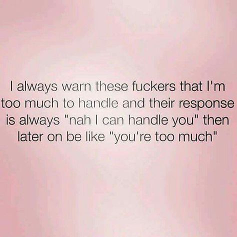 hey, at least i know i was honest up front. Idgaf Quotes, Try Quotes, Breakup Quotes, Quotes That Describe Me, Dating Quotes, Sarcastic Quotes, Real Quotes, Fact Quotes, Thoughts Quotes