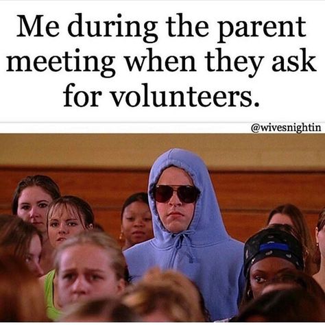 Parent volunteers for school functions Mean Girls Funny, Mean Girls Meme, Teacher Memes Funny, Girls Meme, Teaching Memes, Teacher Funnies, Girls Memes, Parents Quotes Funny, Mean Girl