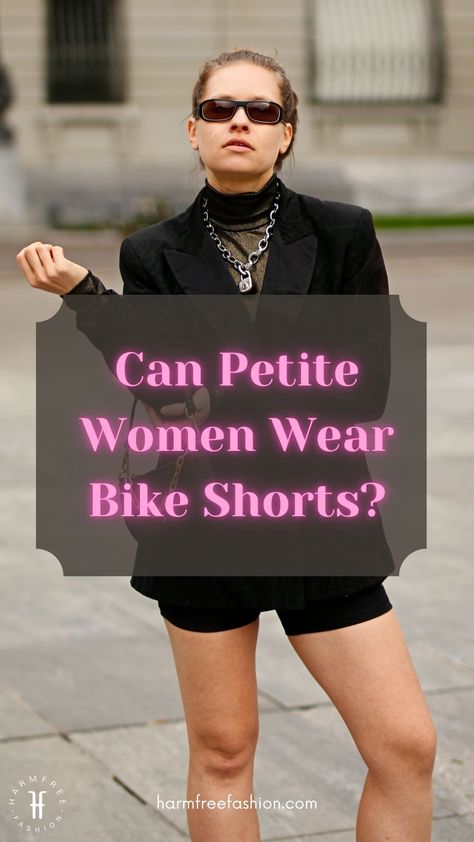 harmfree fashion models bike shorts for petite women street style fashion influencer outfit ideas Biking Shorts Outfit, Shorts For Petite Women, Outfit For Short Girl, Short Girls Outfit Ideas, Bike Shorts Outfit Summer, Shorts Styling, Biker Shorts Outfit Summer, Short Girl Outfits, Bike Shorts Outfit